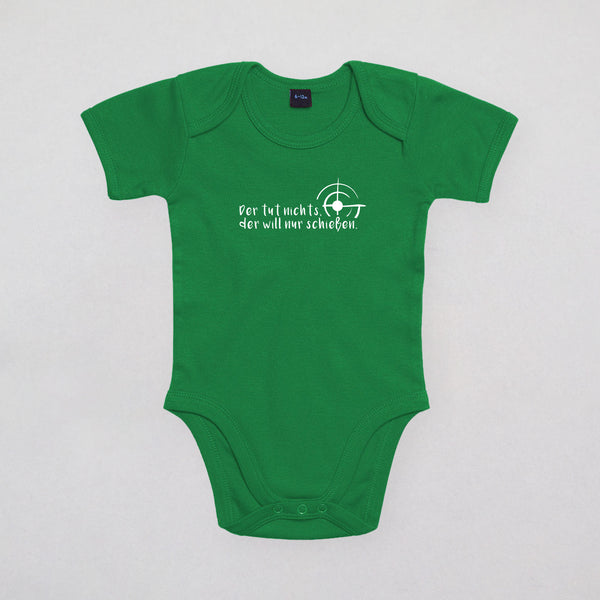 Baby Strampler - Der tut nichts der will nur schießen