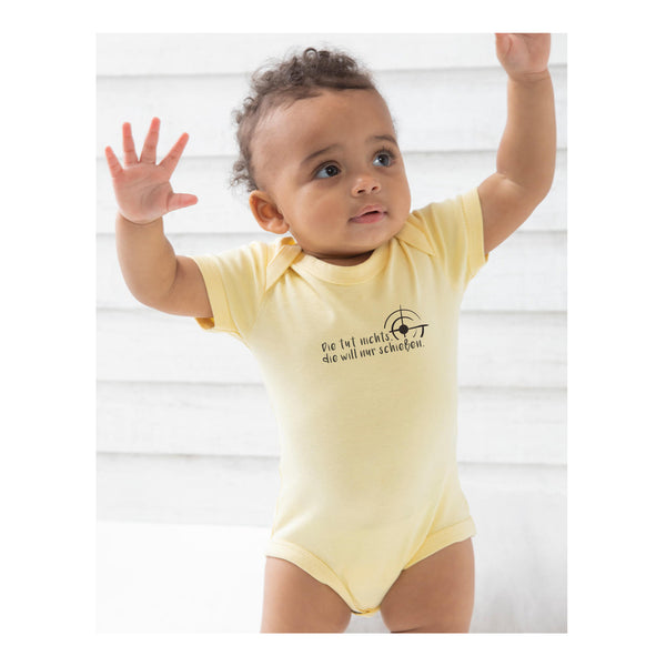 Baby Strampler - Die tut nichts die will nur schießen
