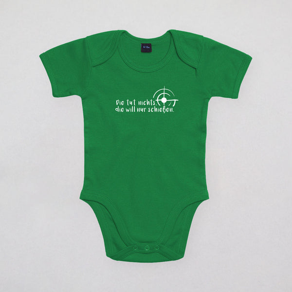 Baby Strampler - Die tut nichts die will nur schießen