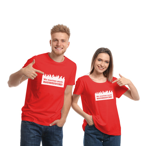 T-Shirt Damen - WIR MACHEN AUCH HAUSBESUCHE