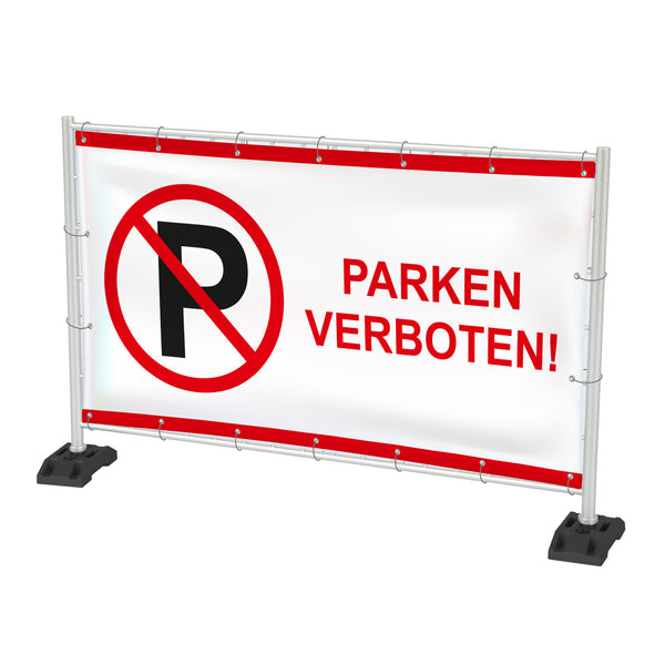 Bauzaunbanner "Parken verboten"