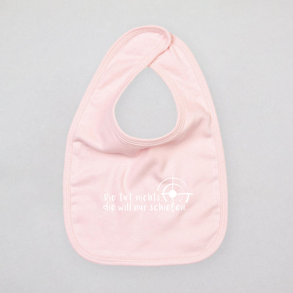 Baby Lätzchen - Die tut nichts die will nur schießen