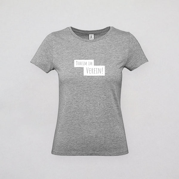 T-Shirt Damen - DAHEIM IM VEREIN