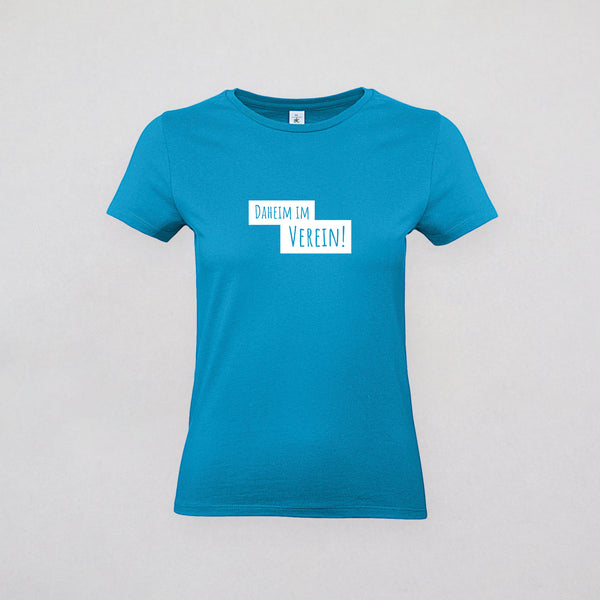 T-Shirt Damen - DAHEIM IM VEREIN