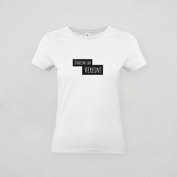 T-Shirt Damen - DAHEIM IM VEREIN