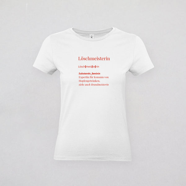 T-Shirt Damen - LÖSCHMEISTER