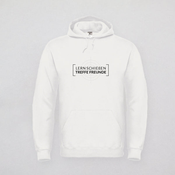 Hoodie - Lern schießen treffe Freunde