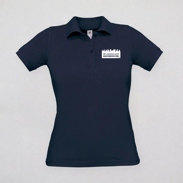 Poloshirt Damen - Wir machen auch Hausbesuche